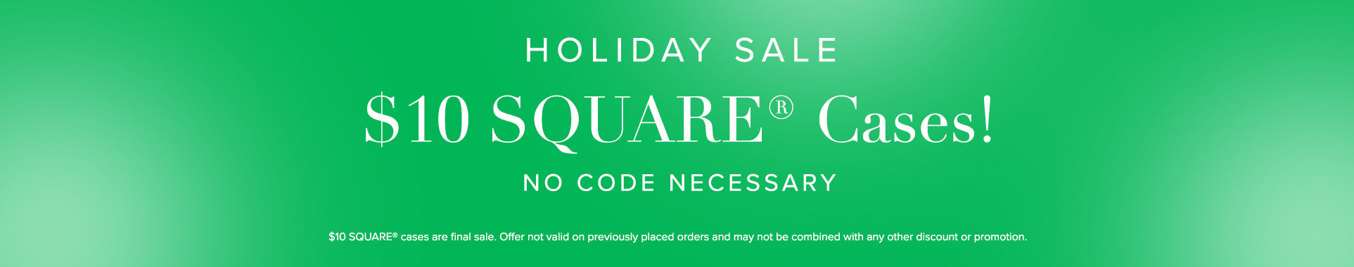 $10 SQUARE CASES